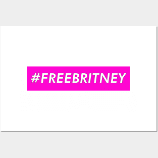 Free Britney - Trending #FREEBRITNEY Posters and Art